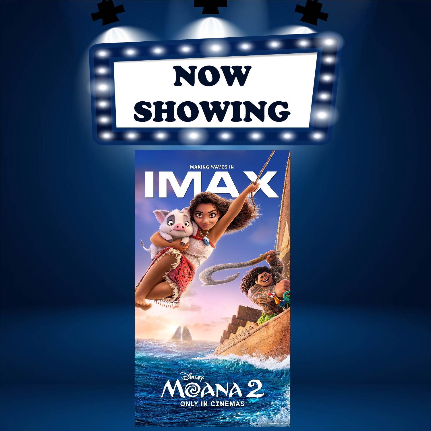 MOANA 2 海洋奇缘2 (P12) (ENG) (IMAX)