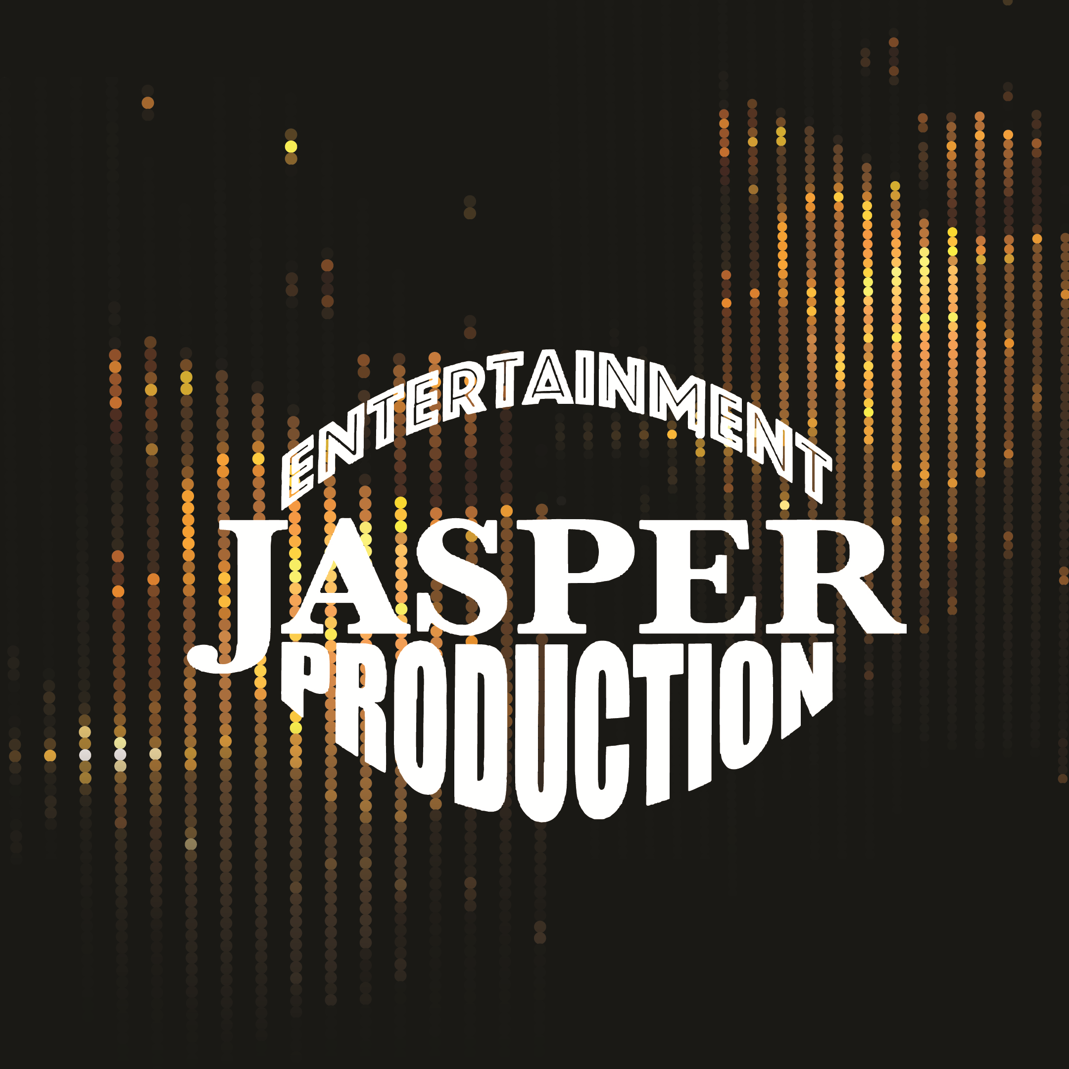 Promoter: Jasper Entertainment Production