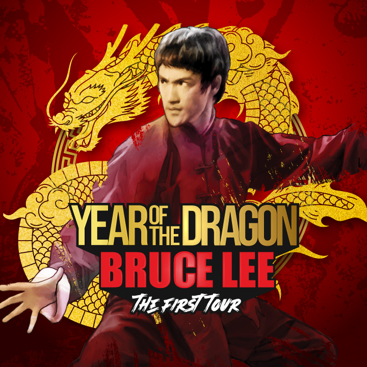 Year of the Dragon: Bruce Lee the 1st Tour