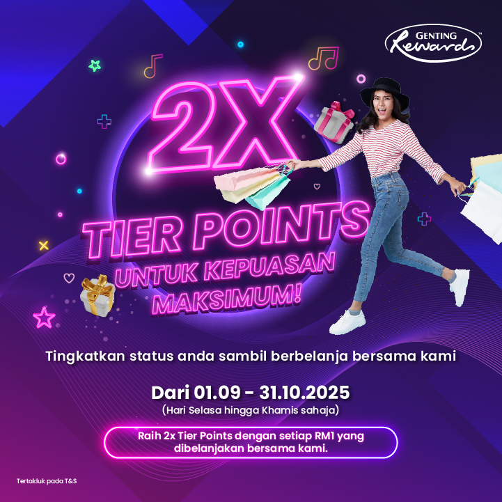 Nikmati 2X Tier Points, Untuk Keseronokan Maksimum!