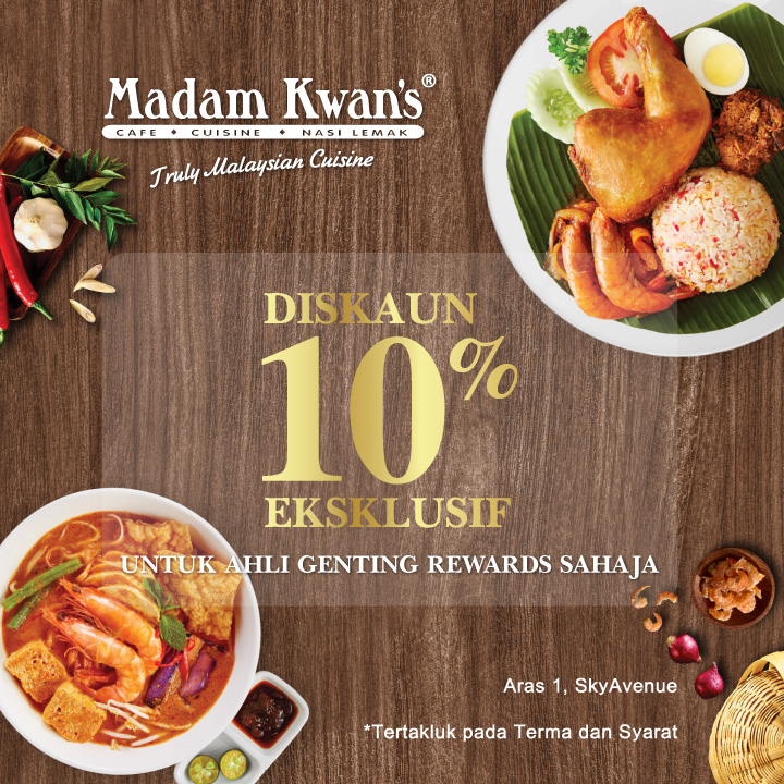 Diskaun Eksklusif 10% bagi ahli Genting Rewards di Madam Kwan’s
