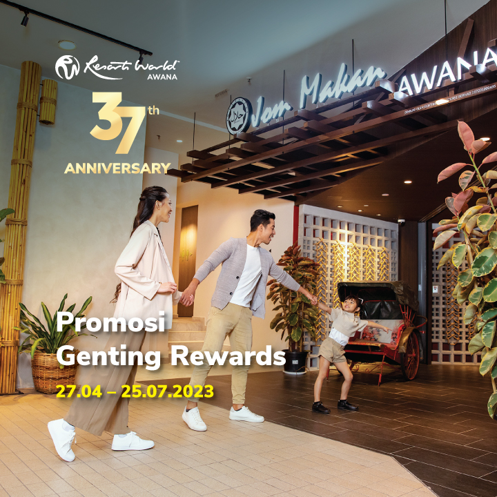 Promosi Genting Rewards Ulang Tahun ke-37 Resorts World Awana