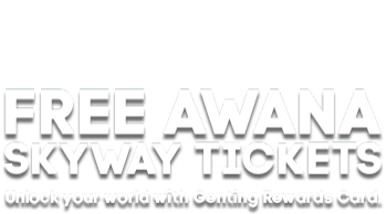 free awana skyway ticket promo for genting rewards card members