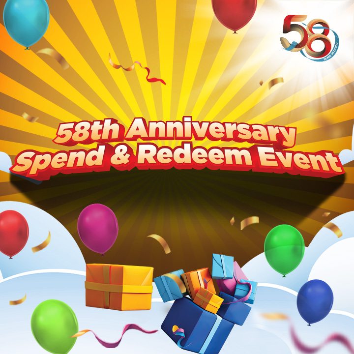 58th Anniversary Spend & Redeem Event